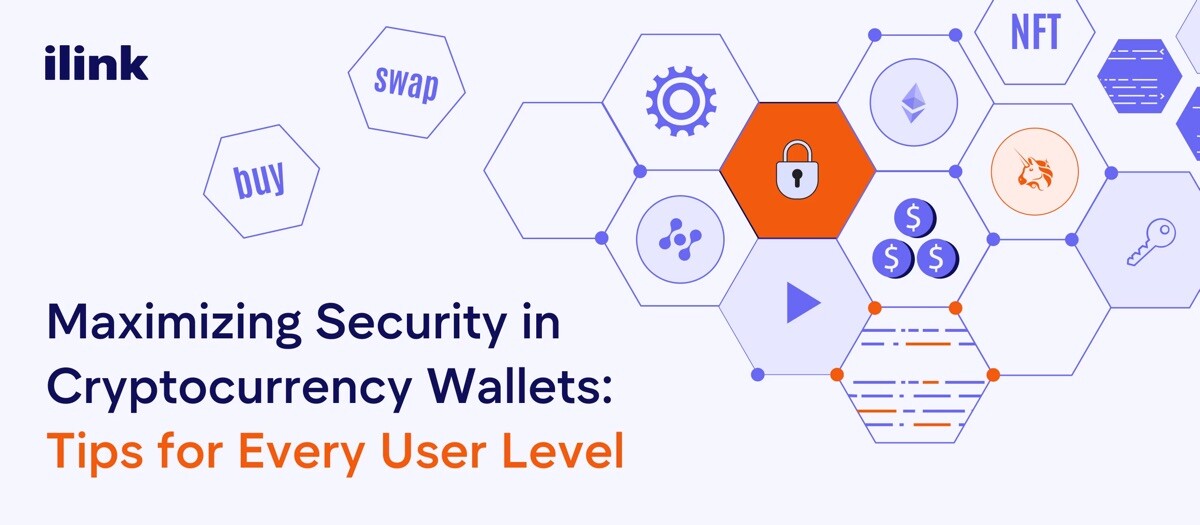 Maximizing Security in Cryptocurrency Wallets: Tips for Every User Level