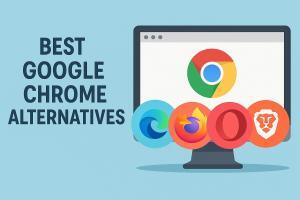 Top Alternatives to Google Chrome for Faster and Safer Browsing