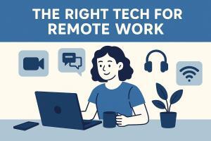 The Right Tech Stack to Power Remote Work