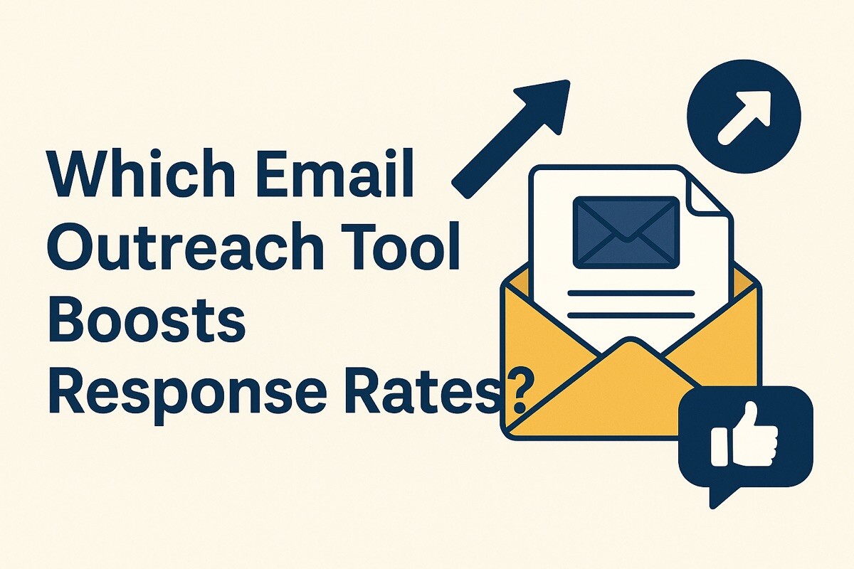 Best Email Outreach Tools to Boost Response Rates