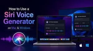 How to Use a Siri Voice Generator on Mac & Windows