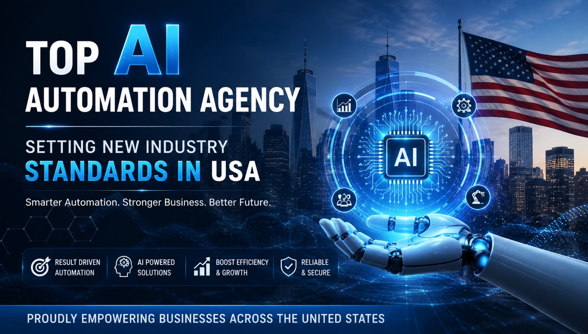 TOP AI Automation Agency Setting New Industry Standards In USA