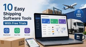 10 Easy Shipping Software Tools With Free Trials
